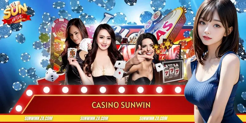 Casino SUNWIN là cái tên hot hit tại thị trường giải trí châu Á